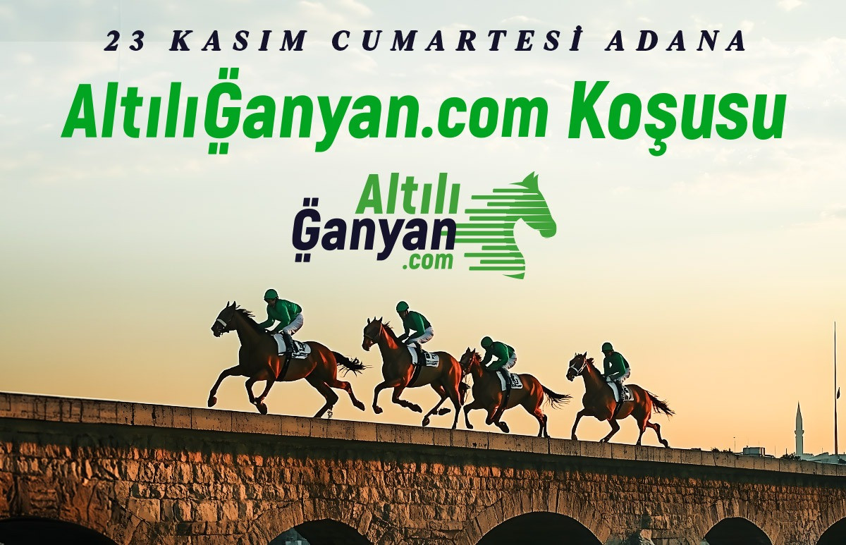  Adana Yeşiloba Hipodromu’nda koşulacak “AltılıGanyan.com Koşusu” nefes kesecek